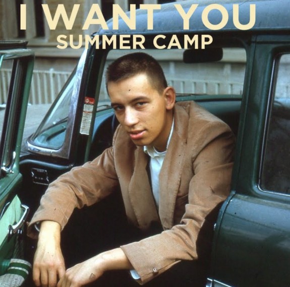 New: Summer Camp – I Want You