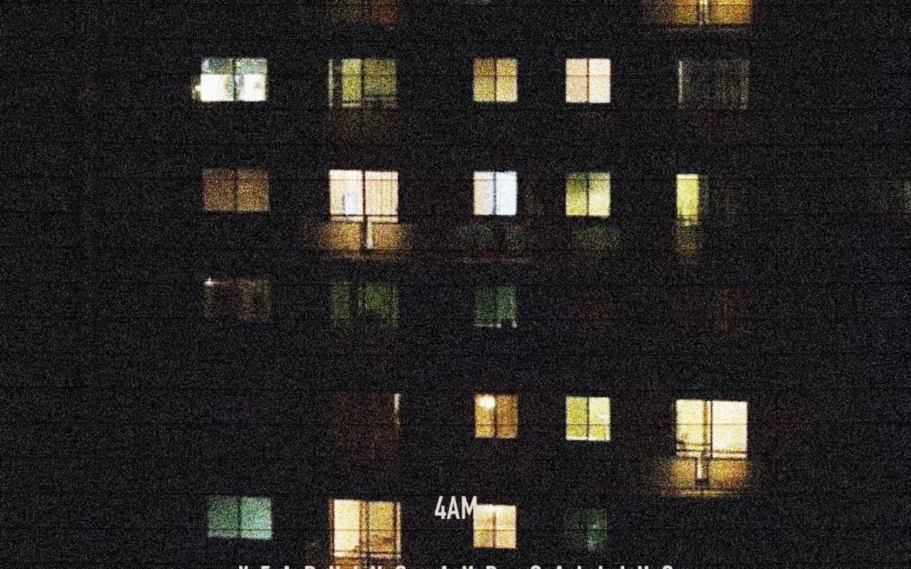 New: 4am – Yearning & Calling