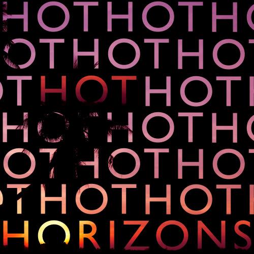 Interview: Hot Horizons