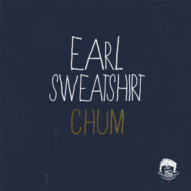 New: Earl – Chum