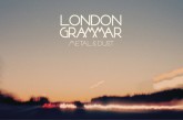 New: London Grammar – Metal & Dust
