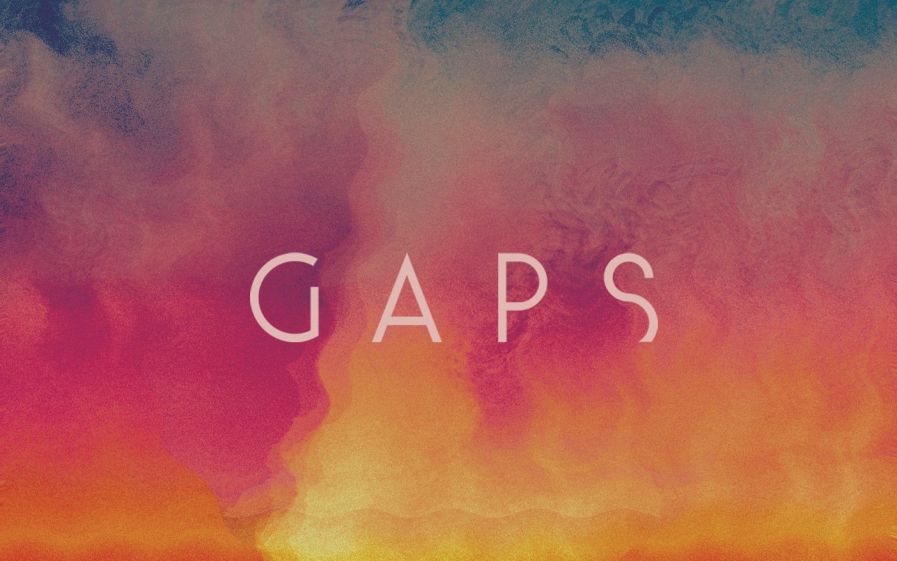 Interview: Gaps