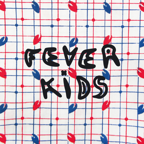 New: Fever Kids – Holding Grass