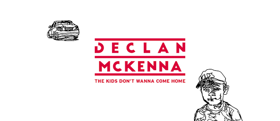 New: Declan Mckenna – The Kids Don’t Wanna Come Home