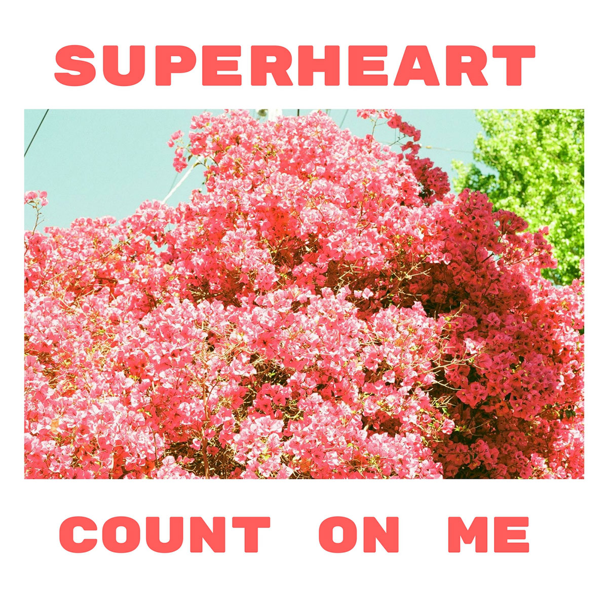 New: Superheart – Count On Me